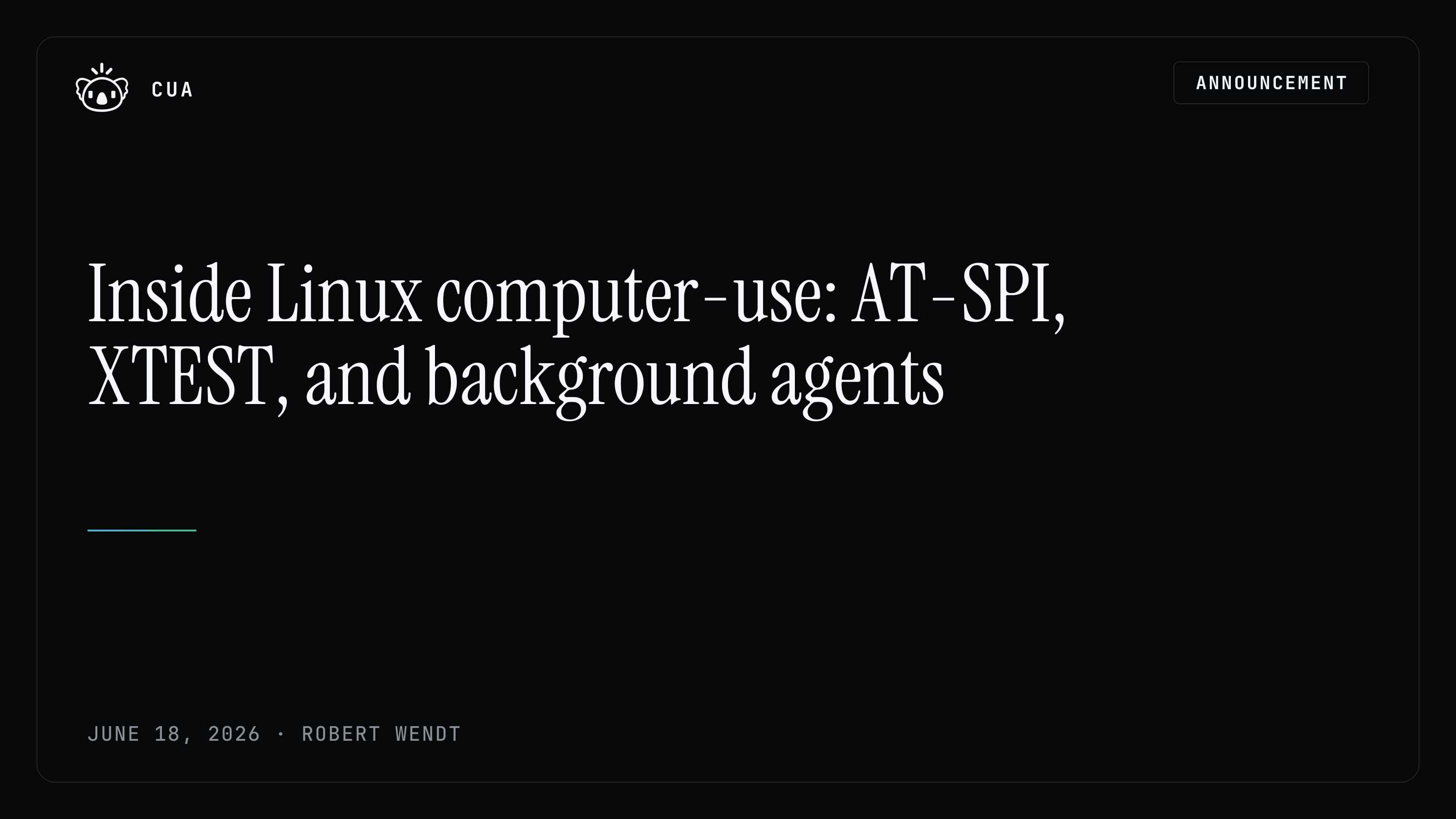 Inside Linux computer-use: AT-SPI, XTEST, and background agents