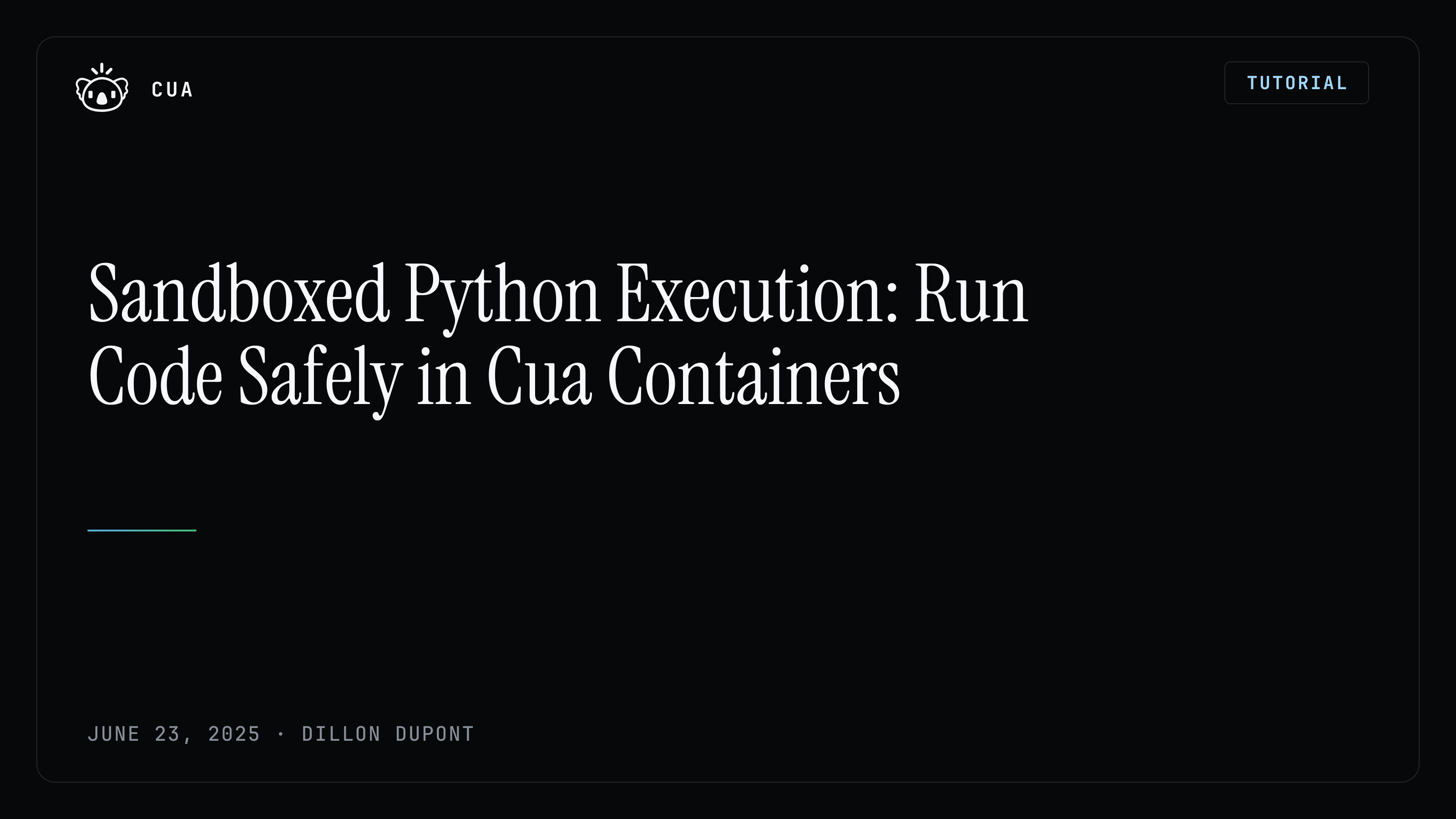 Sandboxed Python Execution: Run Code Safely in Cua Containers